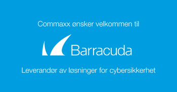Barracuda lansering Commaxx Norge